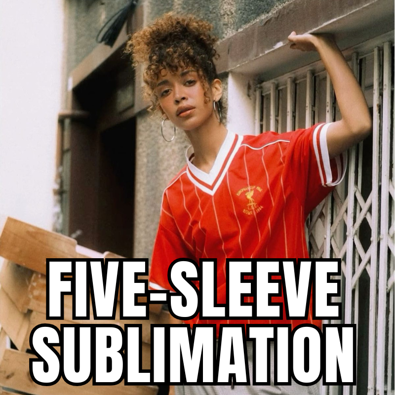 FIVESLEEVE SUBLIMATION